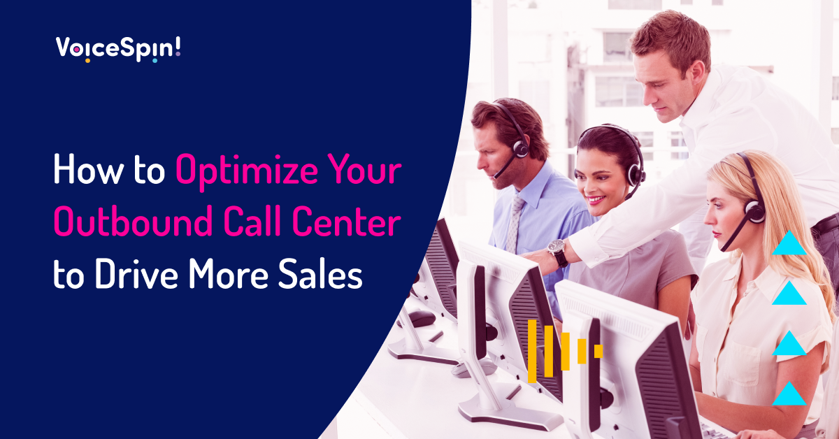 how to optimize your outbound call center to drive more sales cover