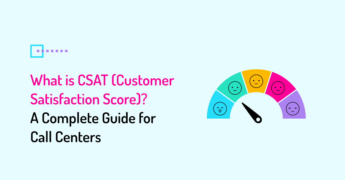 What is CSAT Complete Guide