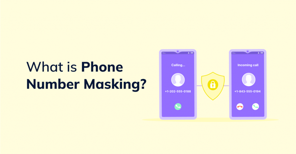 Decoding A Message Using Phone Number What is Phone Number Masking in Contact Centers? - VoiceSpin