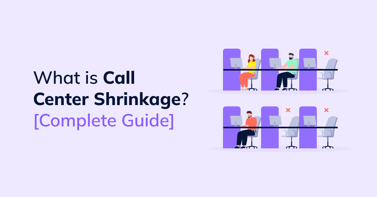 Call center shrinkage guide