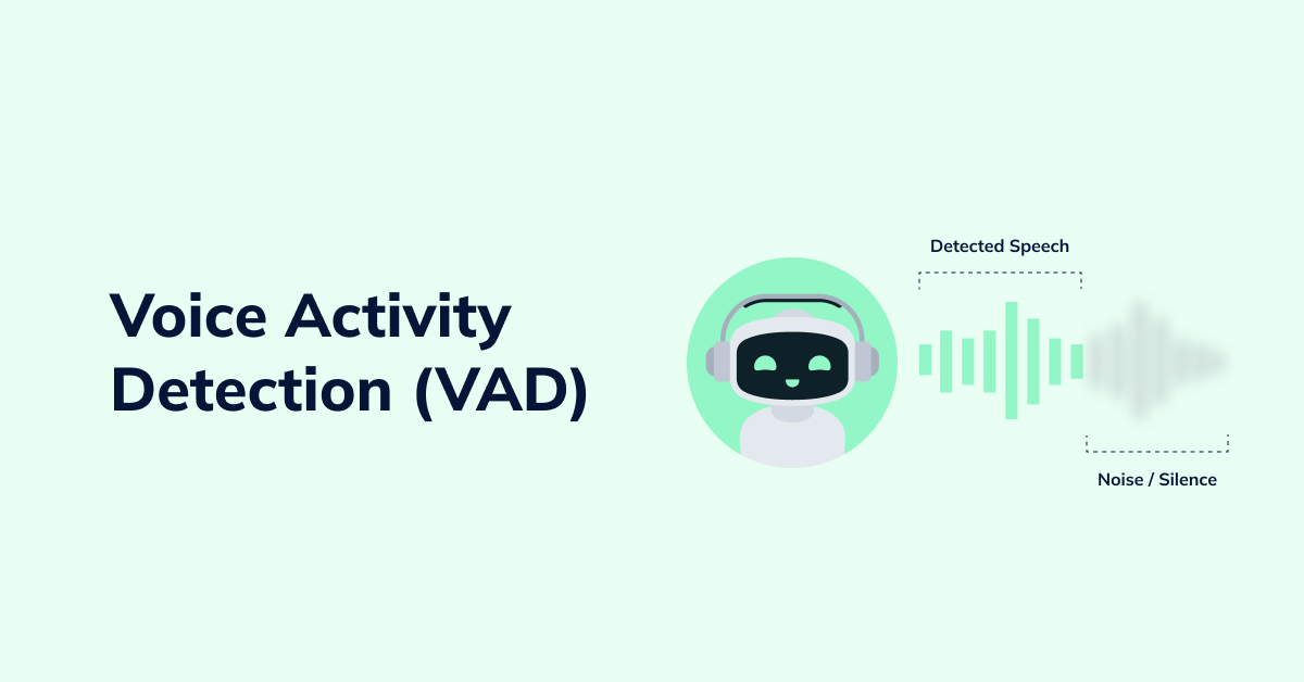 What is Voice Activity Detection (VAD) in AI Voice Bots/ AI Voice Agents?